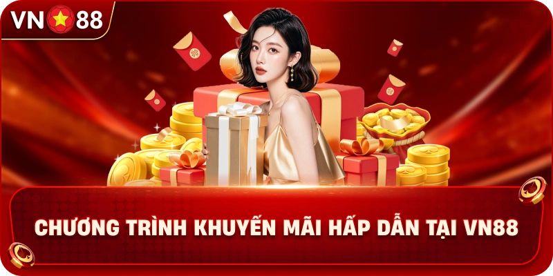 chuong-trinh-khuyen-mai-hap-dan-tai-vn88