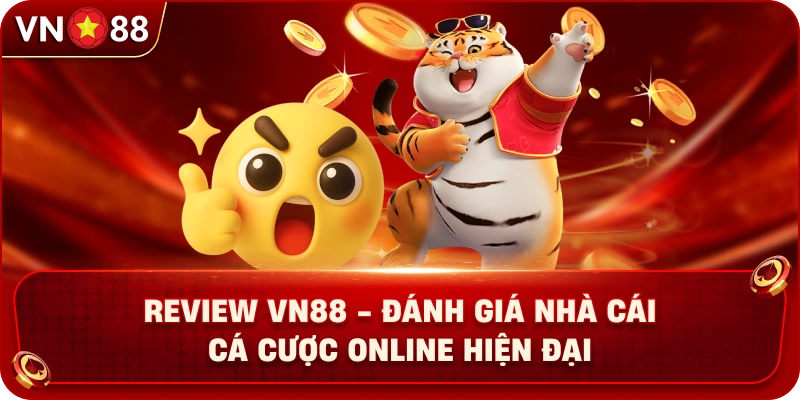 review-vn88-danh-gia-nha-cai-ca-cuoc-online-hien-dai
