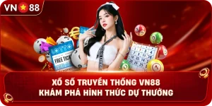 xo-so-truyen-thong-vn88-kham-pha-hinh-thuc-du-thuong